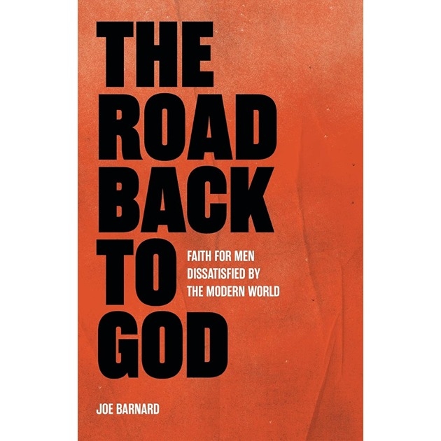 The Road Back to God