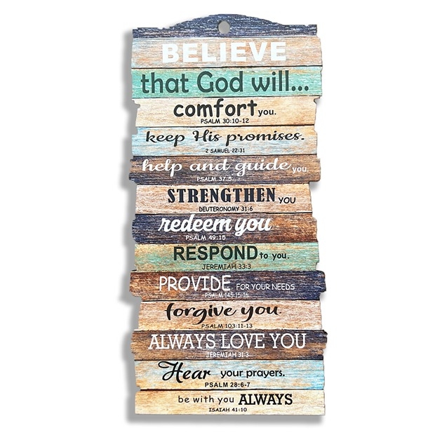 Stacked Plaque - Small - Believe That God Will ….