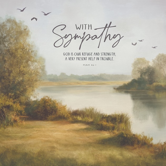 Sympathy Card - Quiet Waters - Psalm 46: 1