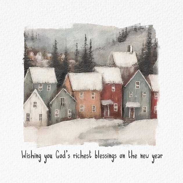 New Year - Village In The Mountains - Psalm 23: 6